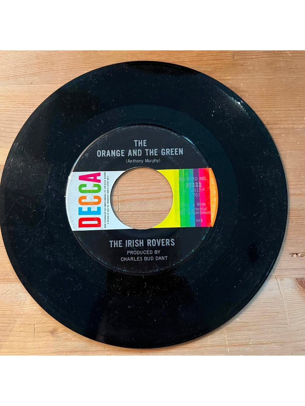 The Irish Rovers - The Orange and The Green/Whiskey on a Sunday 45rpm VG+ R11